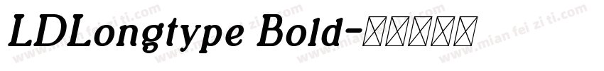 LDLongtype Bold字体转换